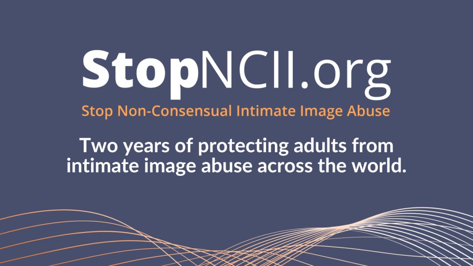 Continuing the Global Efforts to Prevent Non-Consensual Intimate Image Sharing