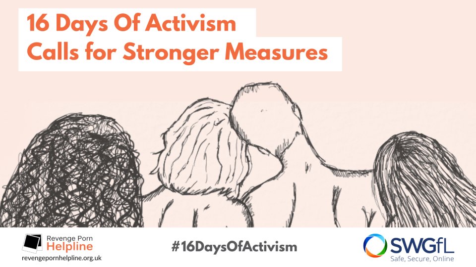16 Days Of Activism: Revenge Porn Helpline Calls For Stronger Measures