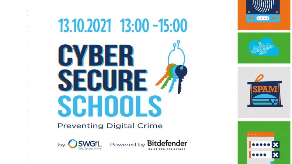 Tickets Now Available for Cyber Secure Schools - Preventing Digital Crime