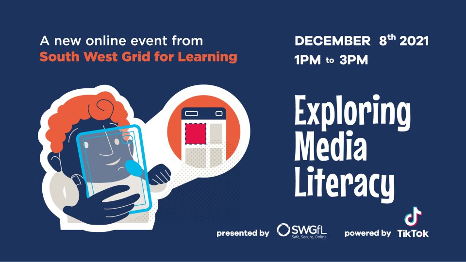 Sign up for SWGfL's Free Online Event 'Exploring Media Literacy'