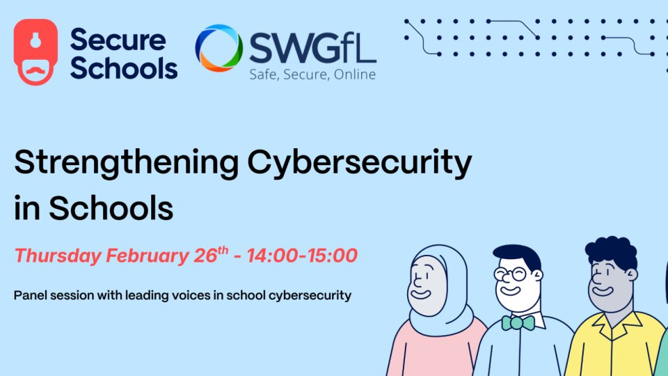 Book Tickets for Free Webinar - Strengthening Cybersecurity in Schools
