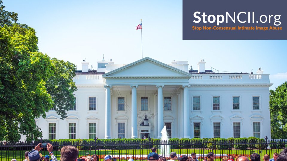 White House Calls on StopNCII.org To Combat Intimate Image Abuse